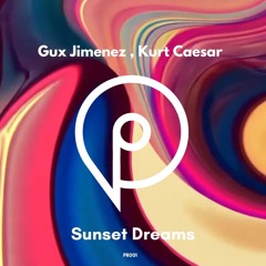 Gux Jimenez , Kurt Caesar - Sunset Dreams ( Original Mix )