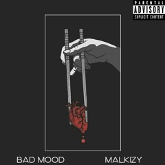 Badmood - Malkizy prod Tookie.
