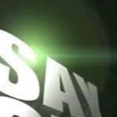 SAY