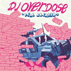 DJ Overdose-Show 'M What You Got (LIES-181)