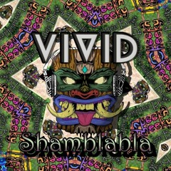 Vivid - Shamblabla