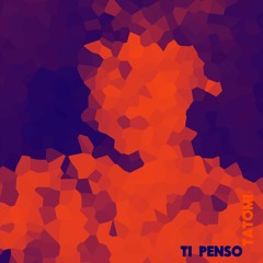 Ti Penso (feat. Libe)