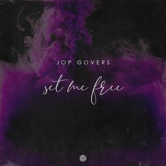 Jop Govers - Set Me Free