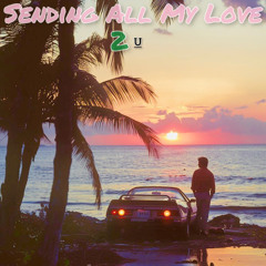 Sending All My Love (2u cover)