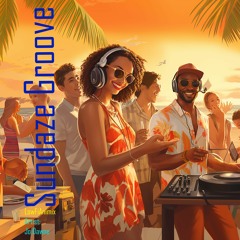 Sundaze Groove
