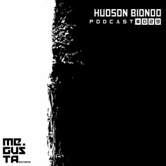 Me Gusta Podcast #29 - Hudson Biondo