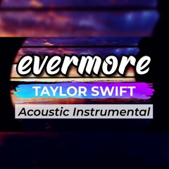 Taylor Swift - Champagne Problems (Acoustic Instrumental)
