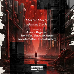 Master Master - Akasame Shocks (Zedkleinberg Remix)