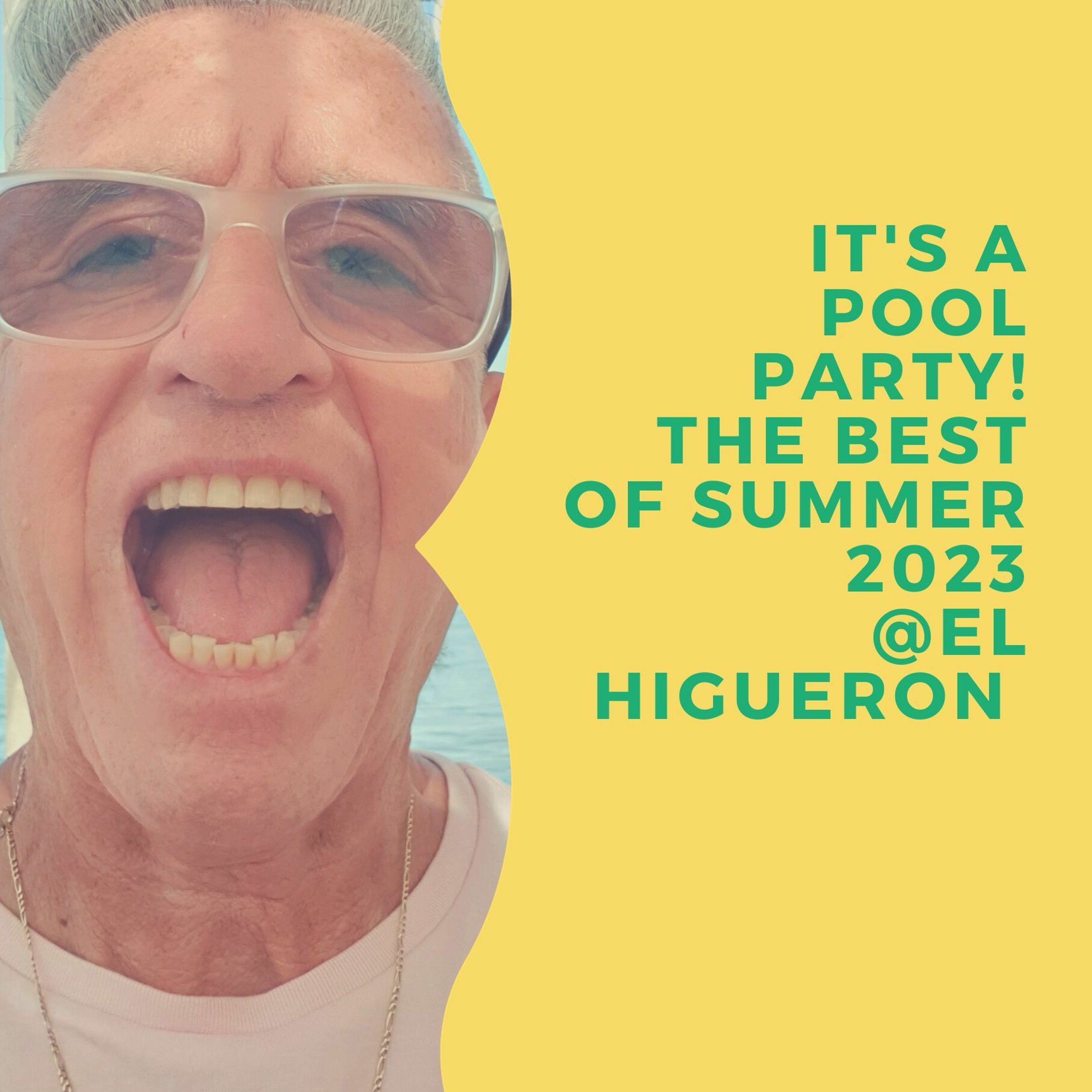 "Pool Latin Session " The Best Of Summer 2023 @ El Higueron Costa Del Sol episode artwork