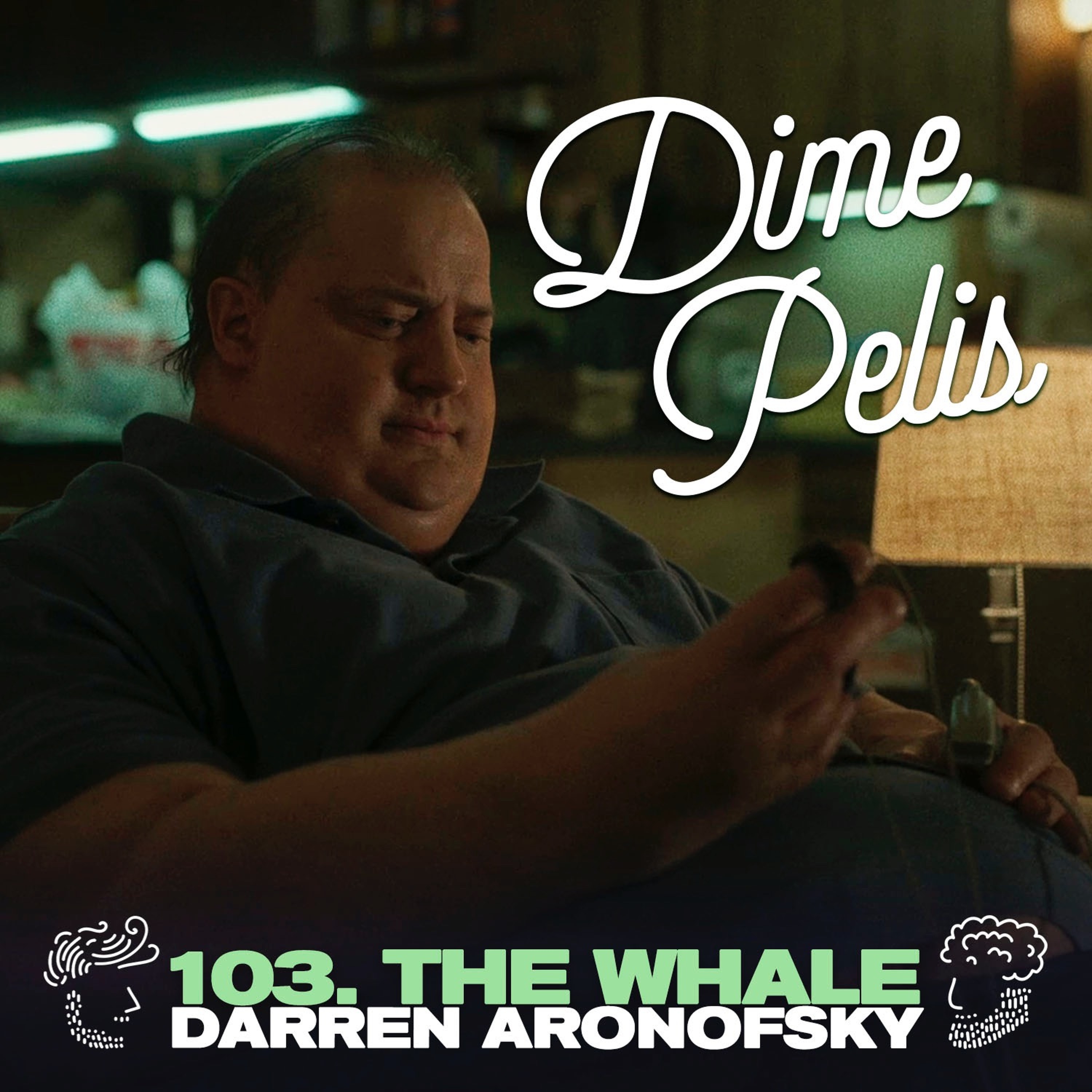 Episodio 103. THE WHALE de Darren Aronofsky