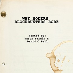 Why Modern Blockbusters Bore - 03 - World Building
