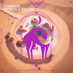 Yagiz - A Dream Within A Dream (Cafe De Anatolia)
