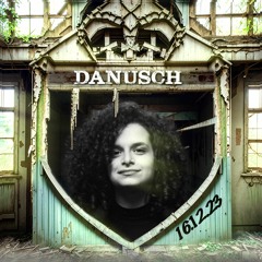 Danusch - EndZeit Im Waagenbau - 16-12-23