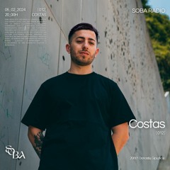 Costas | Soba Radio [012]