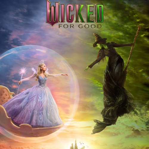 Wicked - For Good