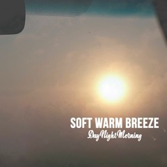 Product Presentation - Soft Warm Breeze / Free Download