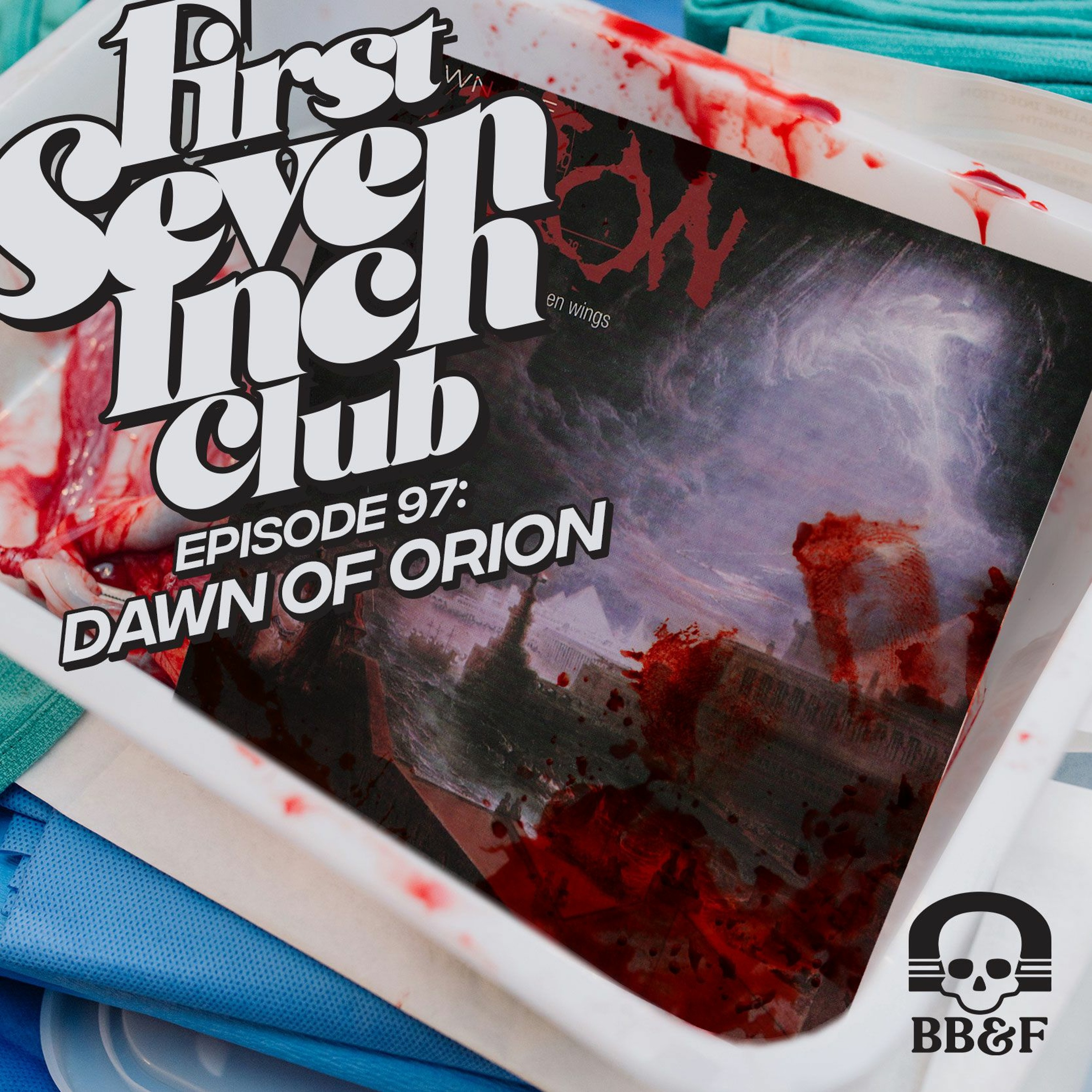 Episode 97 - Dawn Of Orion episode artwork