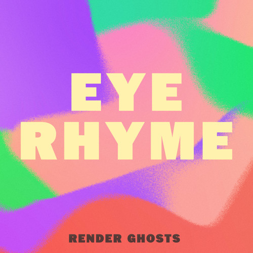 Eye Rhyme