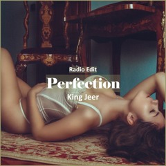 King Jeer - Perfection [ Car Music & G-House Music]