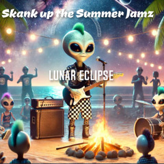 Skank Up the Summer Jamz