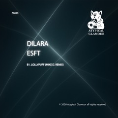 Dilara - Lollypuff (Mike D. Remix) (cut)