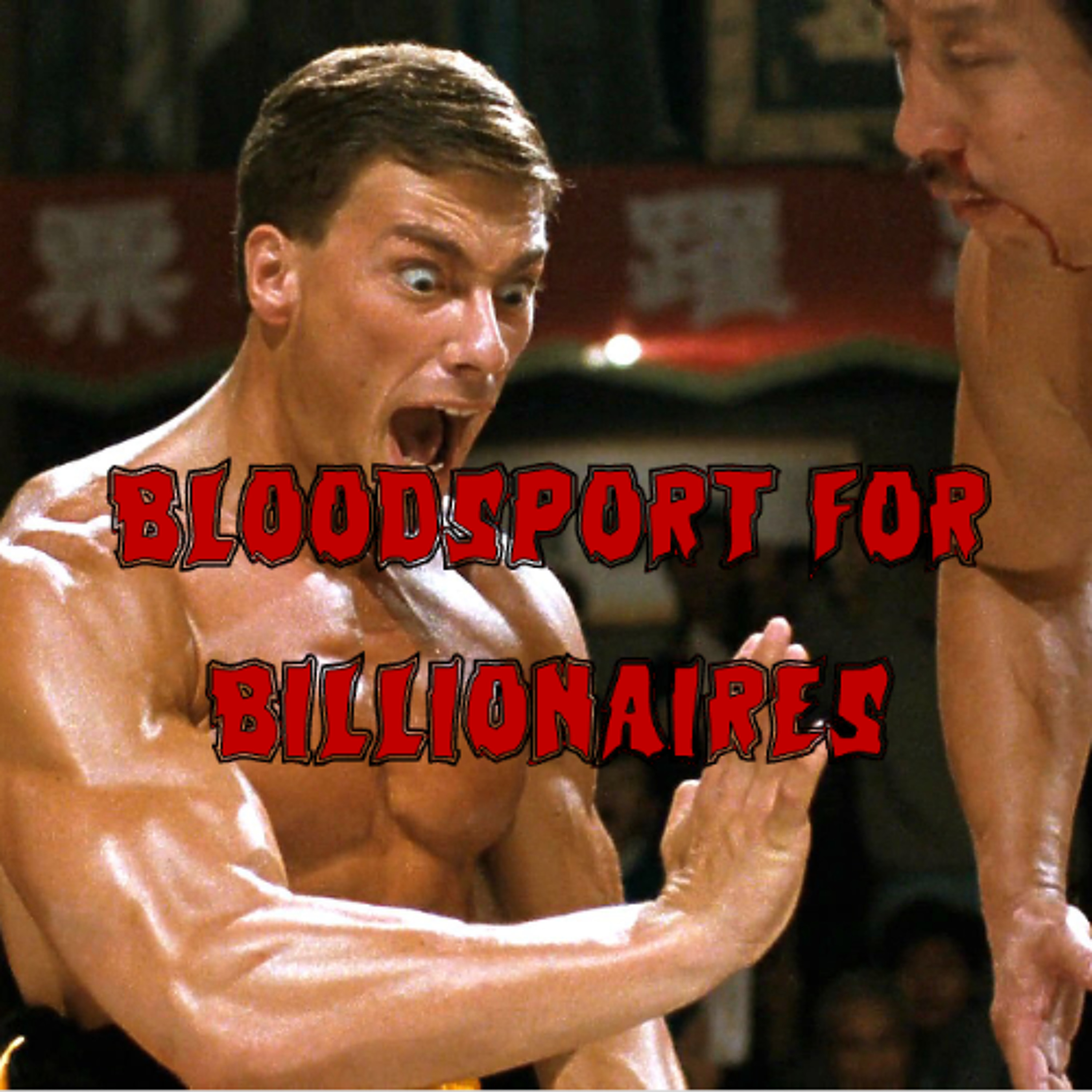 Patreon Preview – 438. Bloodsport for Billionaires