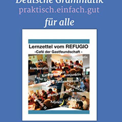 ACCESS EPUB 📪 DEUTSCHE GRAMMATIK FÜR ALLE: praktisch.einfach.gut (German Edition) by