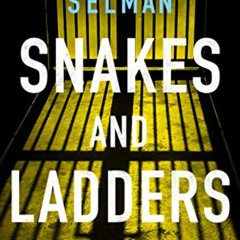 [Get] EPUB 🗂️ Snakes and Ladders (Ziba MacKenzie Book 3) by  Victoria Selman [EPUB K