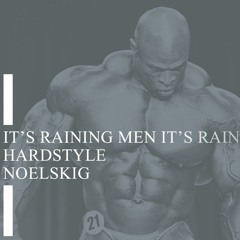 It's Raining Men (hardstyle)