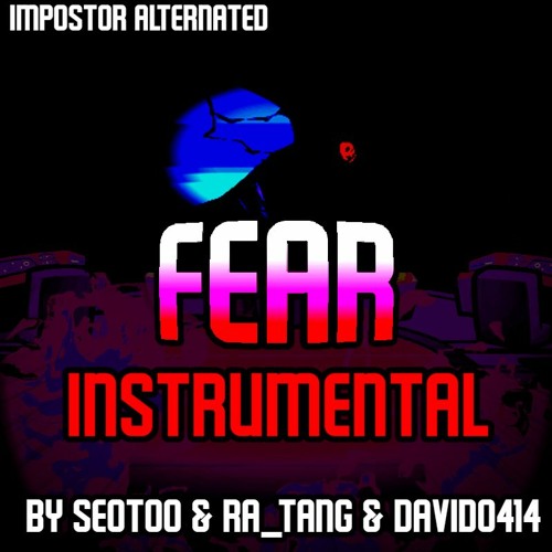 [Instrumental] Vs Impostor: Alternated - Fear [Remastered]