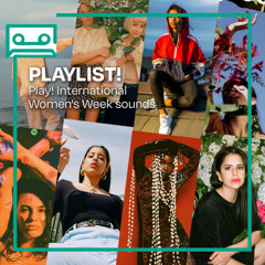 Play! International Women's Week sounds