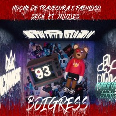 Sech Ft JQuiles - Noche De Travesuras X Fabuloso (Boigress Mashup)