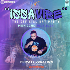 Issa Vibe 2024 Live Audio Mixed & Hosted by DJ NATZ B