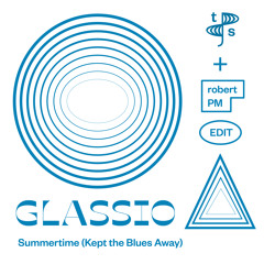 PREMIERE : Glassio - Summertime (Robert PM & toucan sounds Remix)