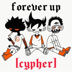 FOREVER UP [CYPHER] - TRIPLE777 x MONA x FREAK (PROD. BMTJ)