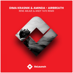 Airbreath (Rene Ablaze & Andy Tate Extended Remix) [feat. Aminda]