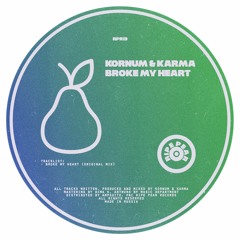 RPR13 | Kornum & Karma - Broke My Heart | Single