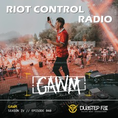 GAWM - Riot Control Radio 040