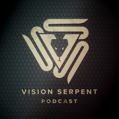 David Phoenix - Vision Serpent Podcast 003 🐍️️