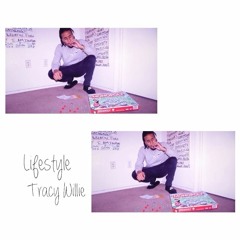 Lifestyle - Tracy Willie