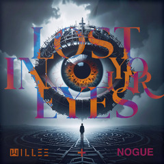 DJ Willee & Nogue - Lost In Your Eyes [EXTENDED MASTER]