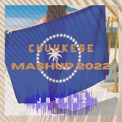 Chuukese Mashup [2022] - Jayraz