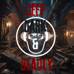 DEEP DARK & DEADLY (DARK DNB MIX 2024 all fresh tunes)