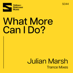 Julian Marsh - What More Can I Do (Trance Extended Mix)