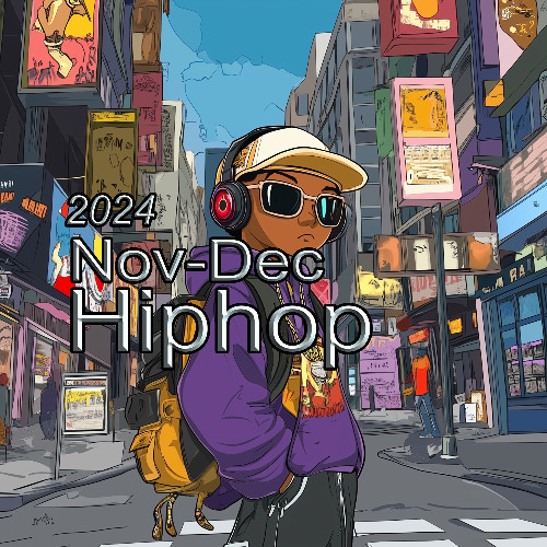 2024 Nov-Dec Hiphop