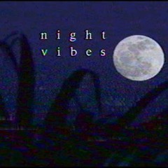 Night VibeS - Luke IH