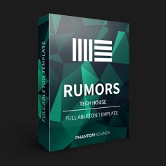Phantom - Rumors - Tech House Ableton Template