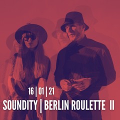 MUKKIMIAU & Max Joni - @ Soundity´s - Berlin Roulette II - 16/01/21