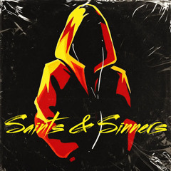 Had Enough - Saints And Sinners