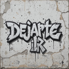 Dejarte IR